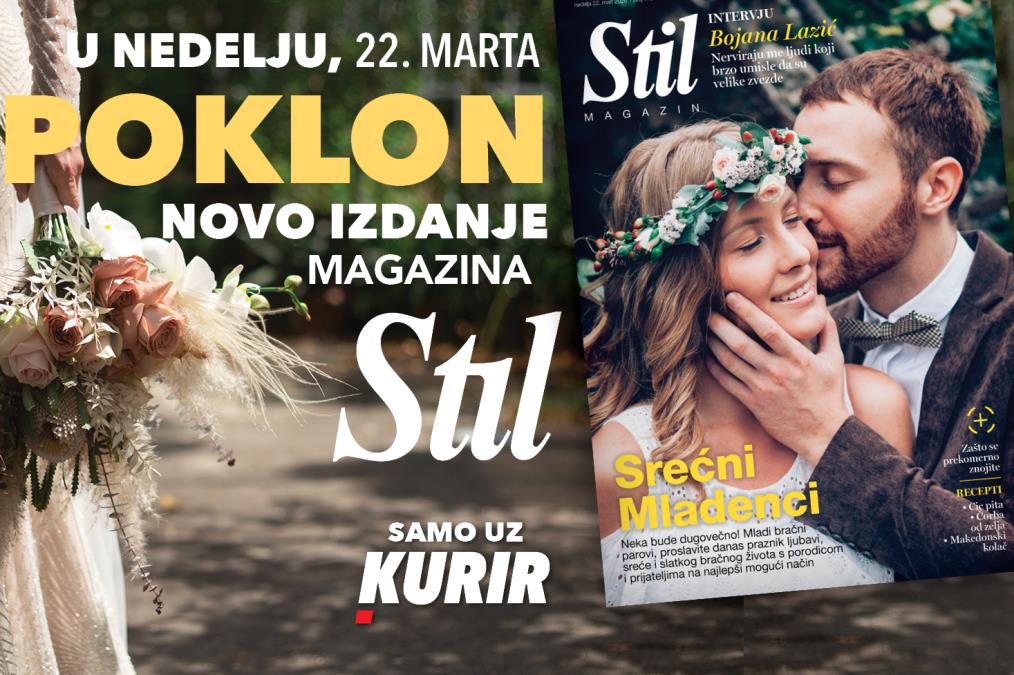 MARTA NE PROPUSTITE NOVO IZDANJE PORODIČNOG MAGAZINA STIL!