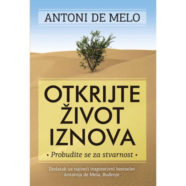 2.-otkrijtezivotiznovaantonidemelo.jpg